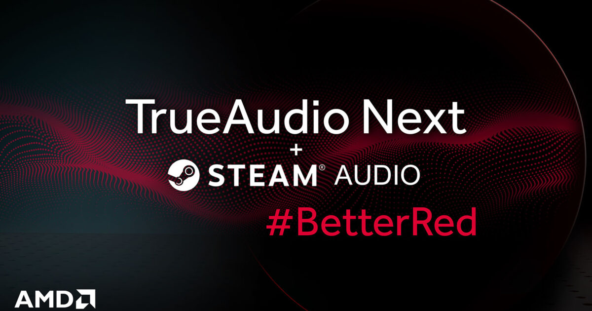 Steam Audio Gets AMD TrueAudio Next Support For Hardware Accelerated